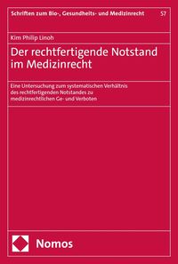 Produktbild: Der rechtfertigende Notstand im Medizinrecht