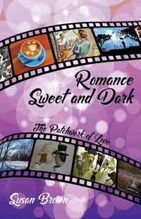 Produktbild: Romance Sweet and Dark, The Patchwork of Love