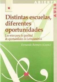 Produktbild: Distintas escuelas, diferentes oportunidades : los retos para la igualdad de oportunidades en Latinoam&eacute;rica