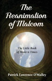 Produktbild: The Reanimation of Malcom