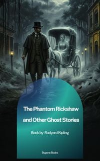 Produktbild: The Phantom Rickshaw and Other Ghost Stories