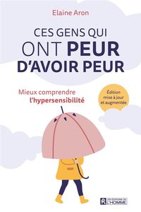 Produktbild: Ces gens qui ont peur d'avoir peur