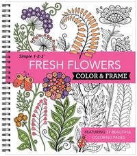 Produktbild: Color & Frame - Fresh Flowers (Adult Coloring Book)