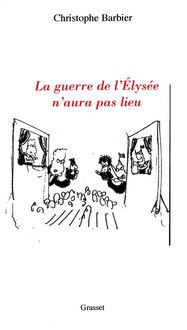 Produktbild: La guerre de l'Elys&eacute;e n'aura pas lieu