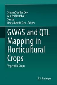 Produktbild: GWAS and QTL Mapping in Horticultural Crops