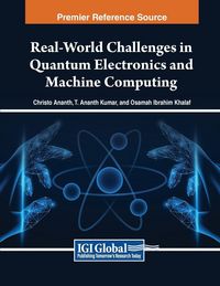 Produktbild: Real-World Challenges in Quantum Electronics and Machine Computing