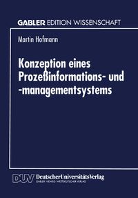 Produktbild: Konzeption eines Proze&szlig;informations- und -managementsystems