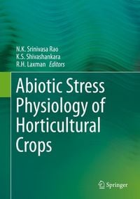 Produktbild: Abiotic Stress Physiology of Horticultural Crops