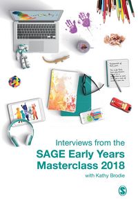 Produktbild: Interviews from the SAGE Early Years Masterclass 2018