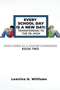 Produktbild: Every School Day Is A New Day