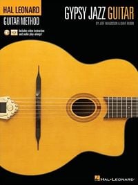 Produktbild: Gypsy Jazz Guitar - Hal Leonard Method Electric Guitar Sheet Music and Tablature Book with Online Video Lessons Swing Style Guitar Instruction Songbook for Students and Teachers
