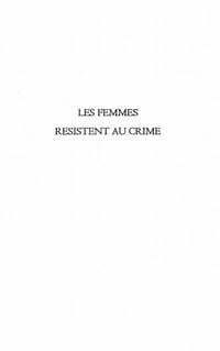 Produktbild: Les Femmes Resistent Au Crime