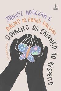 Produktbild: O direito da crian&ccedil;a ao respeito