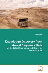 Produktbild: Winarko, E: Knowledge Discovery from Interval Sequence Data