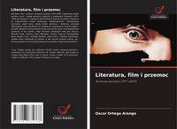 Produktbild: Literatura, film i przemoc
