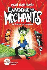 Produktbild: L'acad&eacute;mie des m&eacute;chants