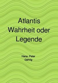 Produktbild: Atlantis, Wahrheit oder Legende