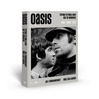 Produktbild: Oasis. Trying to find a way out of nowhere 1994-2009/2025. Ediz. italiana
