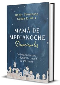 Produktbild: Mam&aacute; de Medianoche. Devocionales / Midnight Mom Devotional