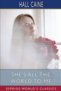 Produktbild: She's All the World to Me (Esprios Classics)
