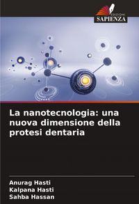 Produktbild: La nanotecnologia: una nuova dimensione della protesi dentaria