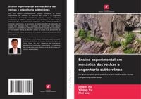 Produktbild: Ensino experimental em mec&acirc;nica das rochas e engenharia subterr&acirc;nea