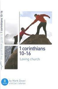 Produktbild: 1 Corinthians 10-16: Loving Church