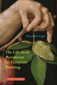 Produktbild: The Life-Scale Revolution in European Painting