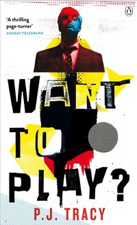 Bild vom Artikel Want to Play? vom Autor P. J. Tracy