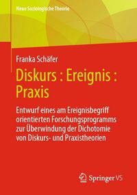 Produktbild: Diskurs : Ereignis : Praxis