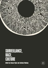 Produktbild: Surveillance, Race, Culture