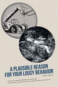 Produktbild: A Plausible Reason for Your Lousy Behavior