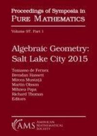 Produktbild: Algebraic Geometry Salt Lake City 2015 (Part 1)