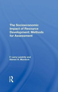 Produktbild: The Socioeconomic Impact Of Resource Development