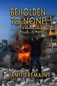 Produktbild: Beholden to None (Dorothy Dennehy Mystery Series, #3)
