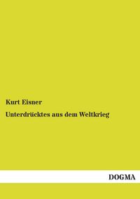 Produktbild: Unterdr&uuml;cktes aus dem Weltkrieg