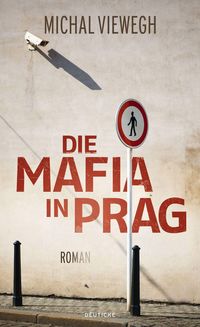 Produktbild: Die Mafia in Prag