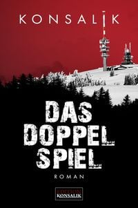 Bild vom Artikel Das Doppelspiel vom Autor Heinz G.Konsalik