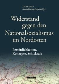 Produktbild: Widerstand gegen den Nationalsozialismus im Nordosten