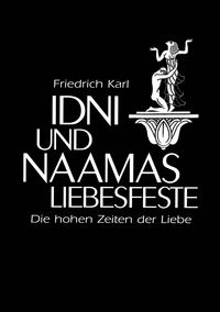 Produktbild: Idni und Naamas Liebesfeste