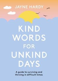 Produktbild: Kind Words for Unkind Days