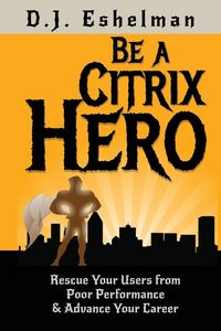 Produktbild: Be A Citrix Hero