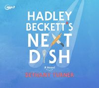 Produktbild: Hadley Beckett's Next Dish