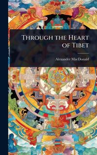 Produktbild: Through the Heart of Tibet