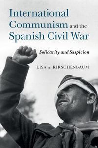 Produktbild: International Communism and the Spanish Civil War