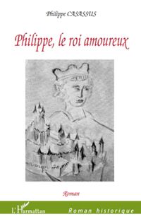Produktbild: Philippe, le roi amoureux