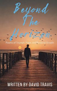 Produktbild: Beyond the Horizon (Poems of Triumph,Hope, and Personal Growth