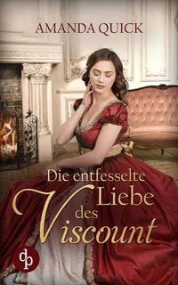 Produktbild: Die entfesselte Liebe des Viscount