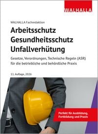 Produktbild: Arbeitsschutz, Gesundheitsschutz, Unfallverh&uuml;tung