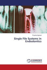 Produktbild: Single File Systems in Endodontics